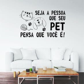 Adesivo De Frases Para Pet Shop E Veterinária Seja A Pessoa