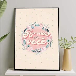 Quadro Frase Acredite Em Você 45X34Cm - Com Vidro Preta