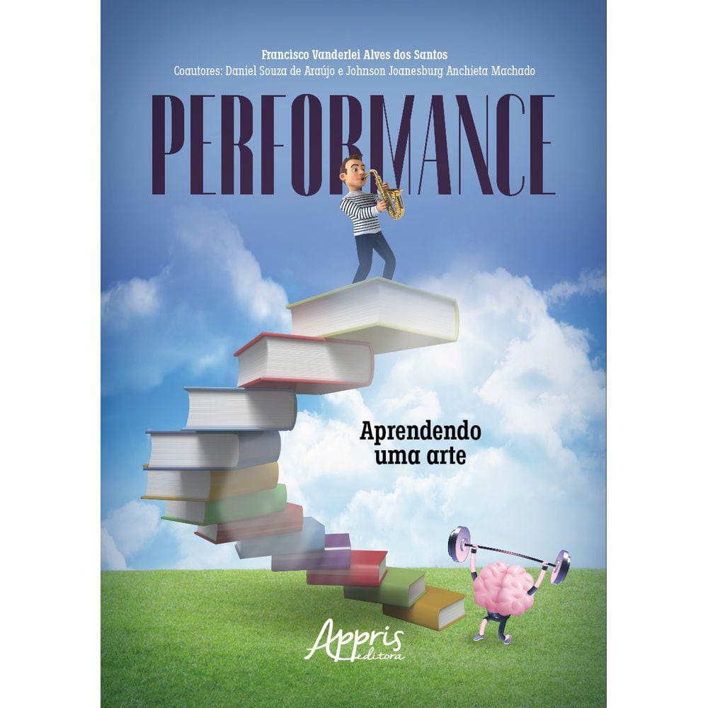 Performance: aprendendo uma arte