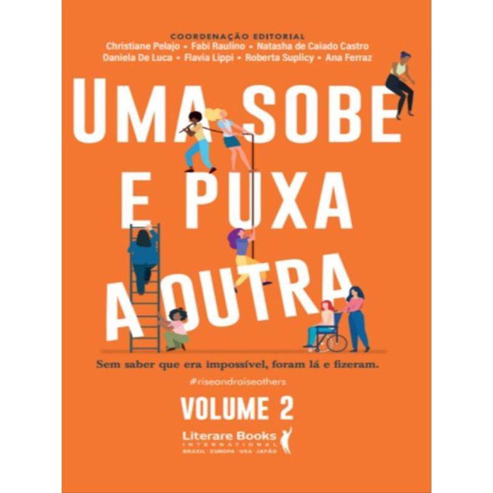 Uma Sobe E Puxa A Outra