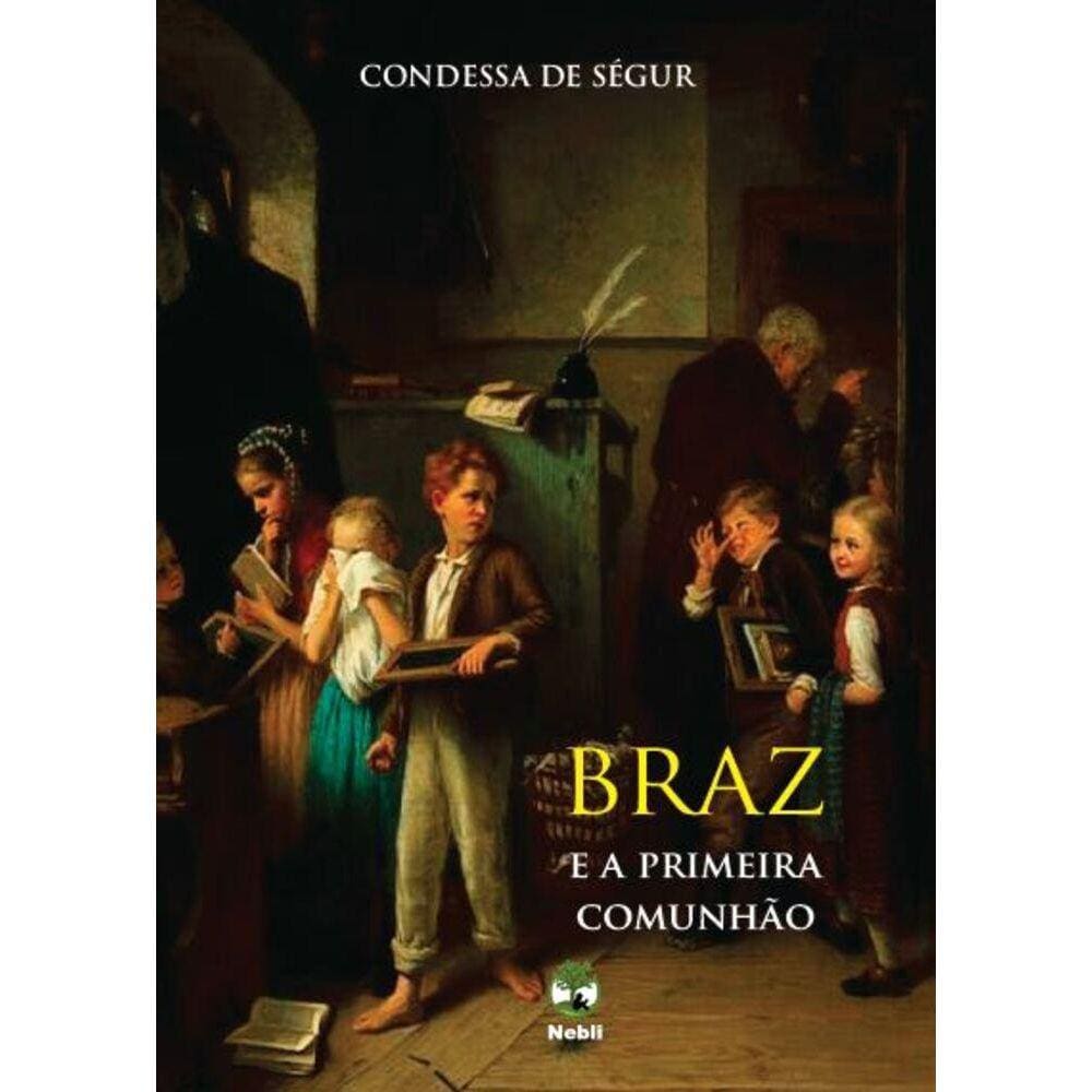 Braz e a primeira comunhão