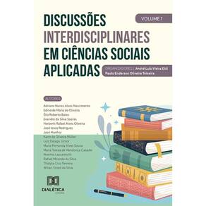 Discussões interdisciplinares em Ciências Sociais Aplicadas – Volume 1