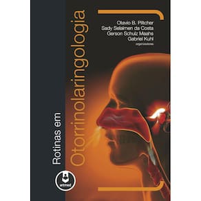 Rotinas em Otorrinolaringologia