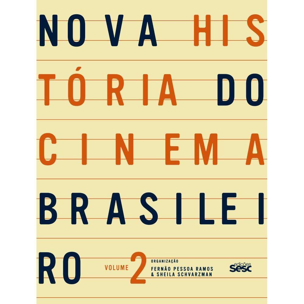 Nova história do cinema brasileiro II