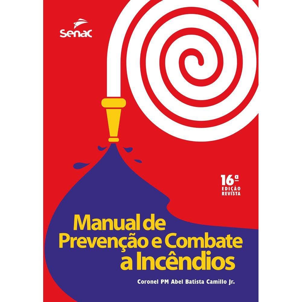 Manual De Prevencao E Combate A Incendios