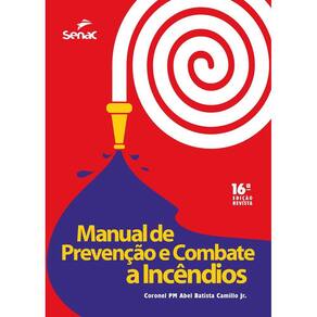 Manual De Prevencao E Combate A Incendios