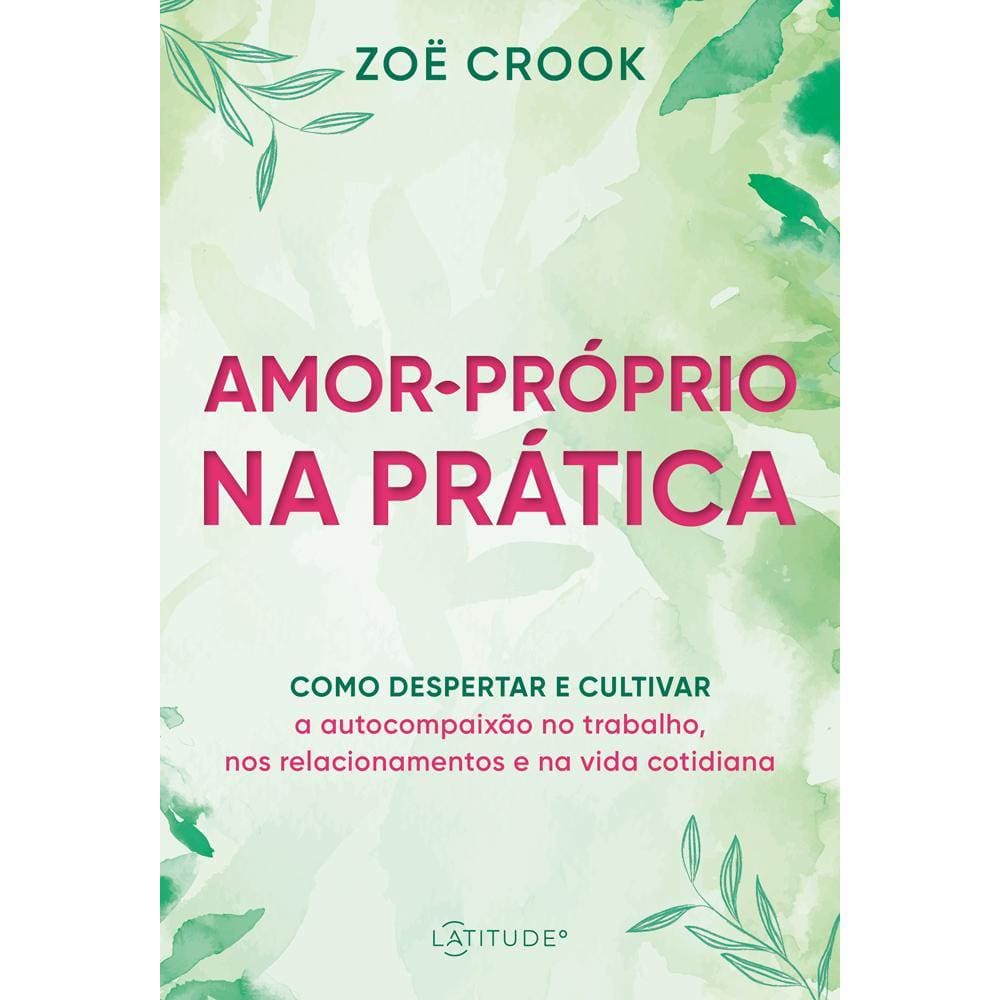 Amor-próprio na prática