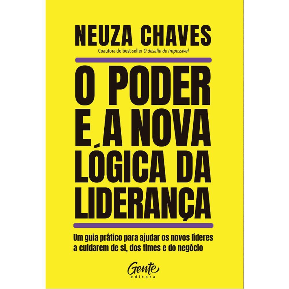 O Poder E A Nova Lógica Da Liderança