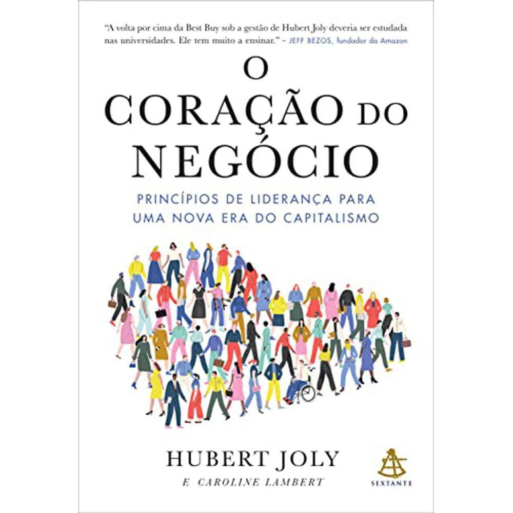 O Coração Do Negócio