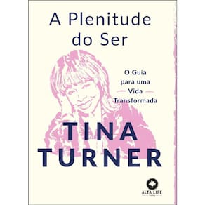 A Plenitude Do Ser - O Guia Para Uma Vida Transformada