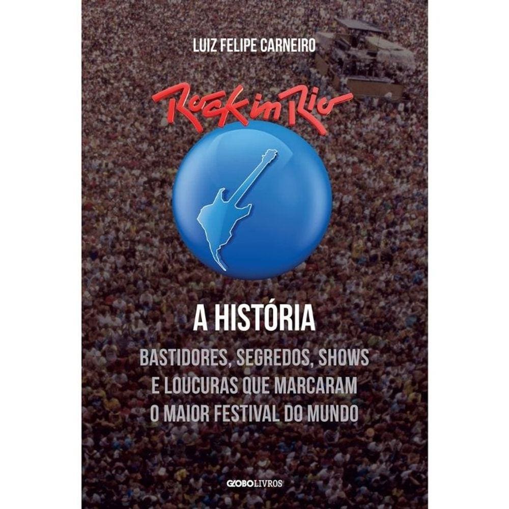 Rock In Rio - A História