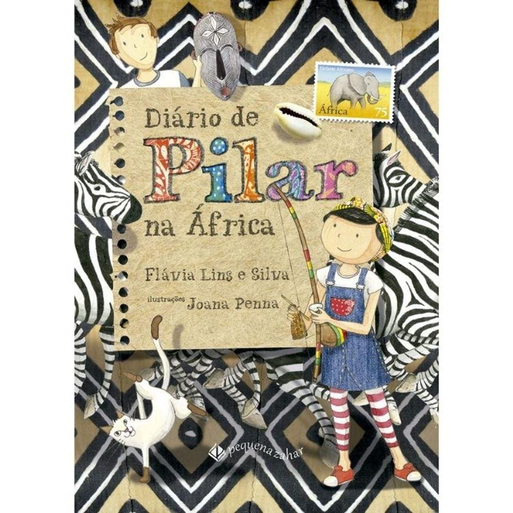 Diário De Pilar - Na África