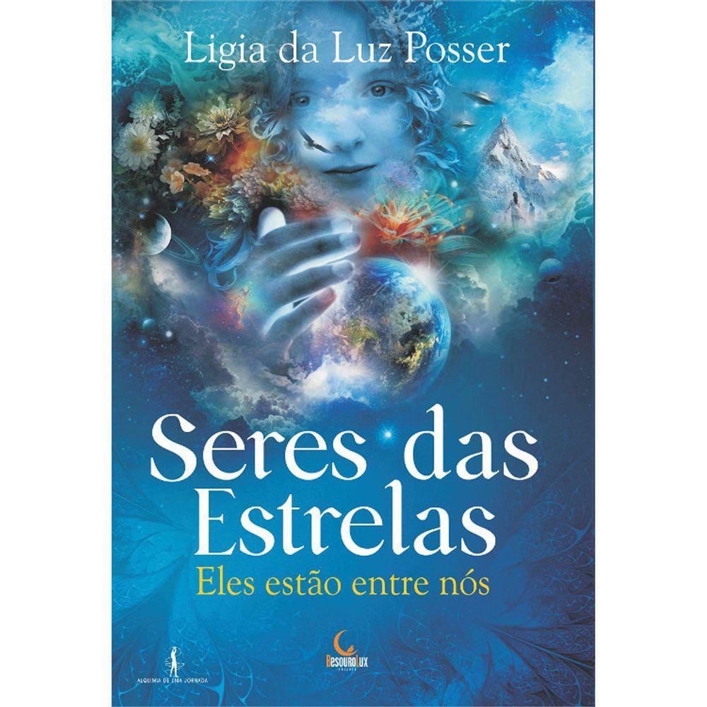 Seres Das Estrelas - Eles Estão Entre Nós