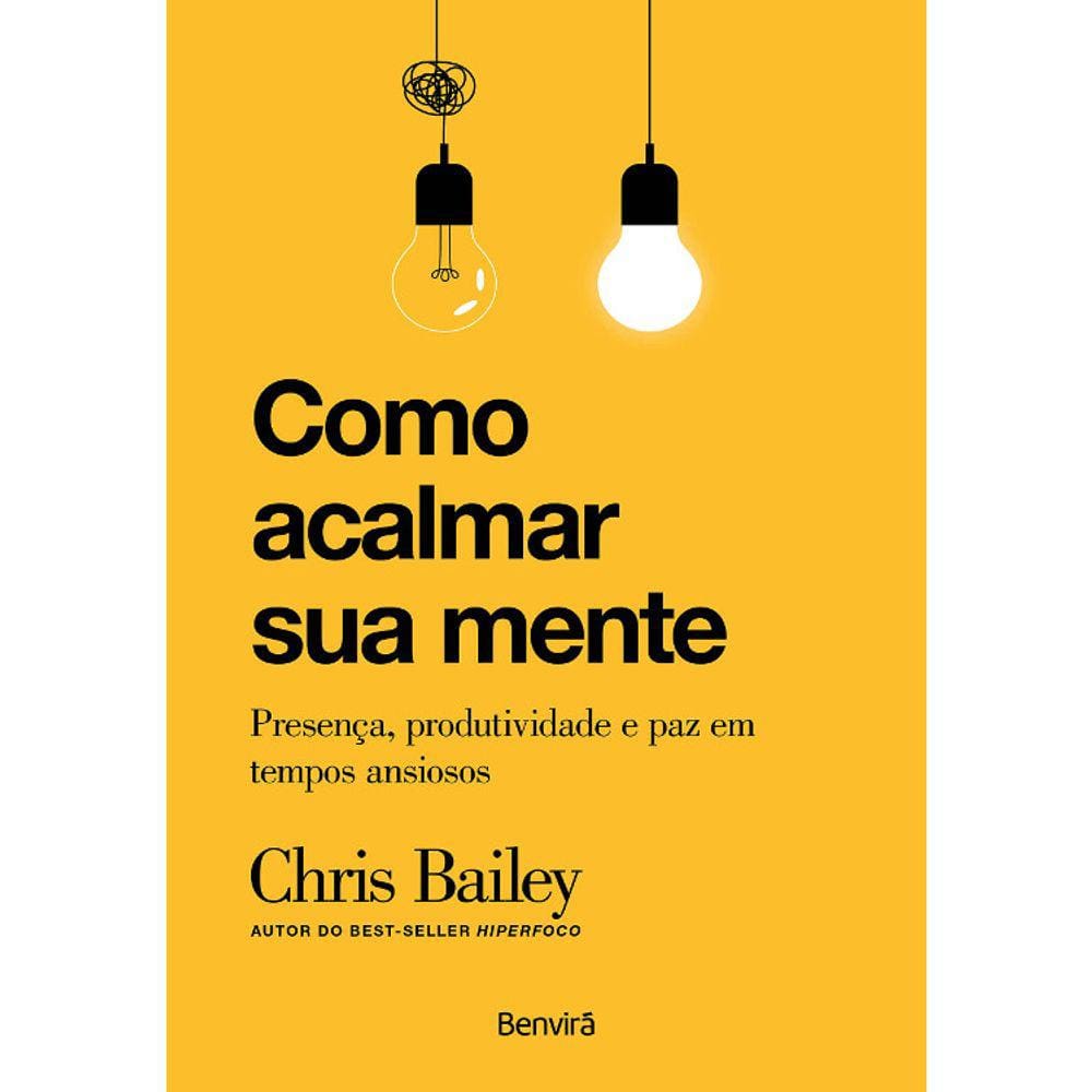 Como Acalmar Sua Mente