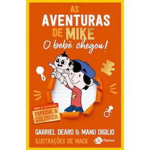 As Aventuras De Mike - Vol 02 - O Bebê Chegou - Edição Comemorativa