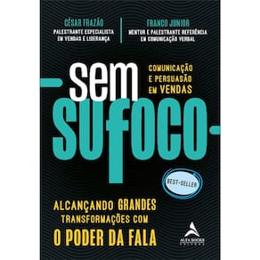 Sem Sufoco - Alcançando Grandes Trasformações Com O Poder Da Falha