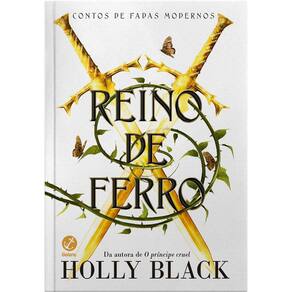 Contos De Fadas Modernos - Vol 03 - Reino De Ferro
