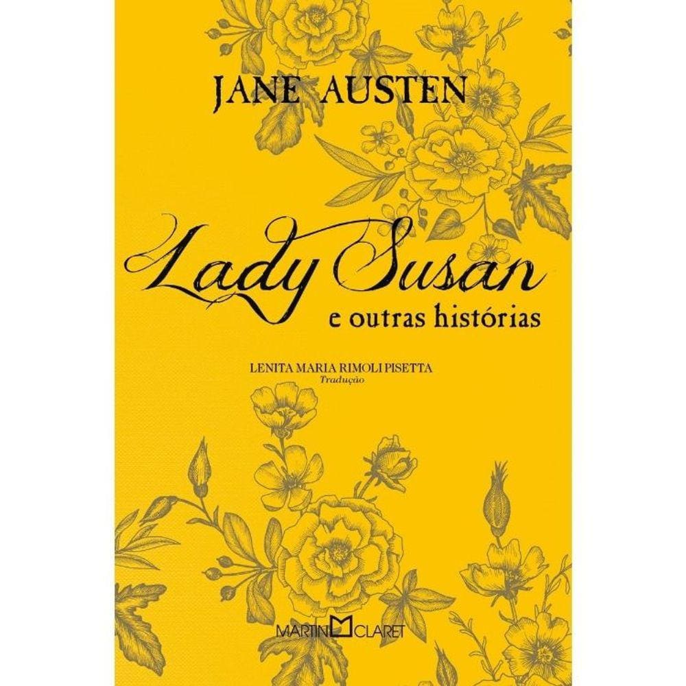 Lady Susan E Outras Histórias