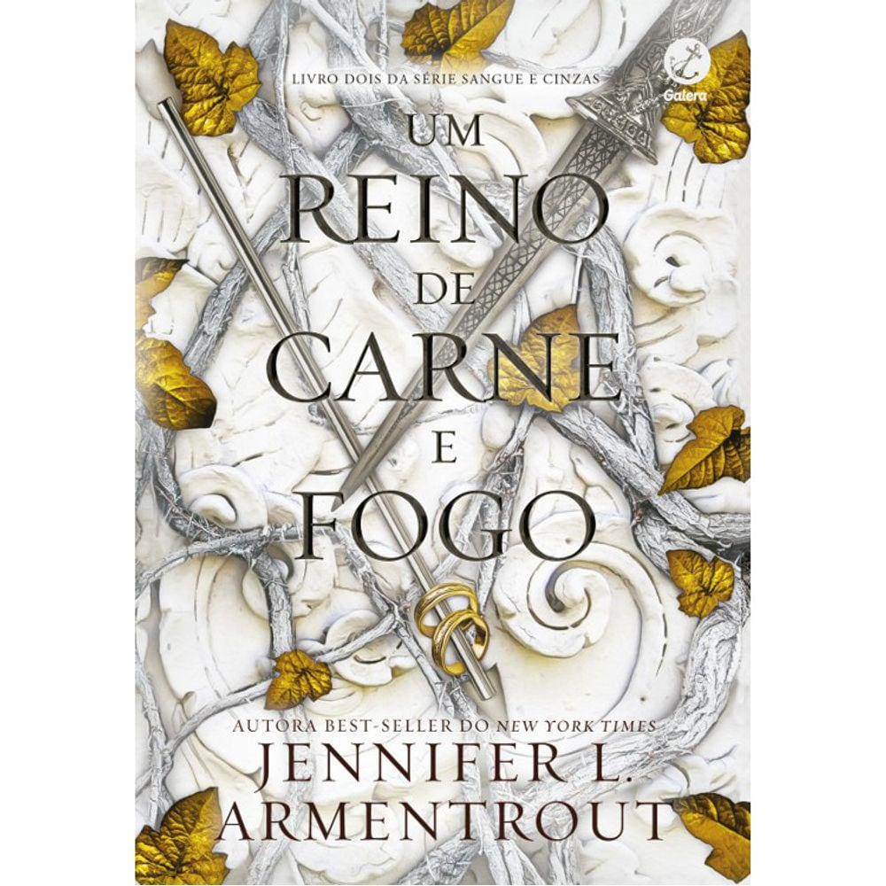 Sangue E Cinzas - Vol 02 - Um Reino De Carne E Fogo