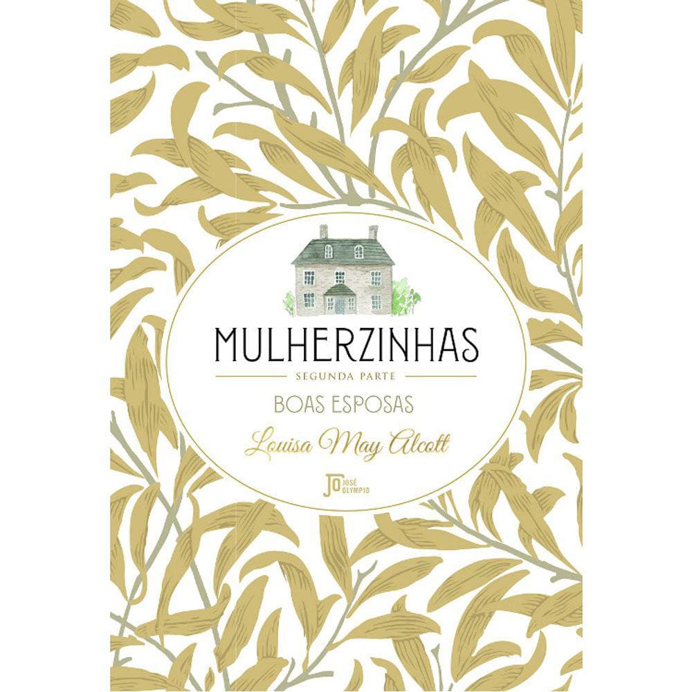 Mulherzinhas - Segunda Parte