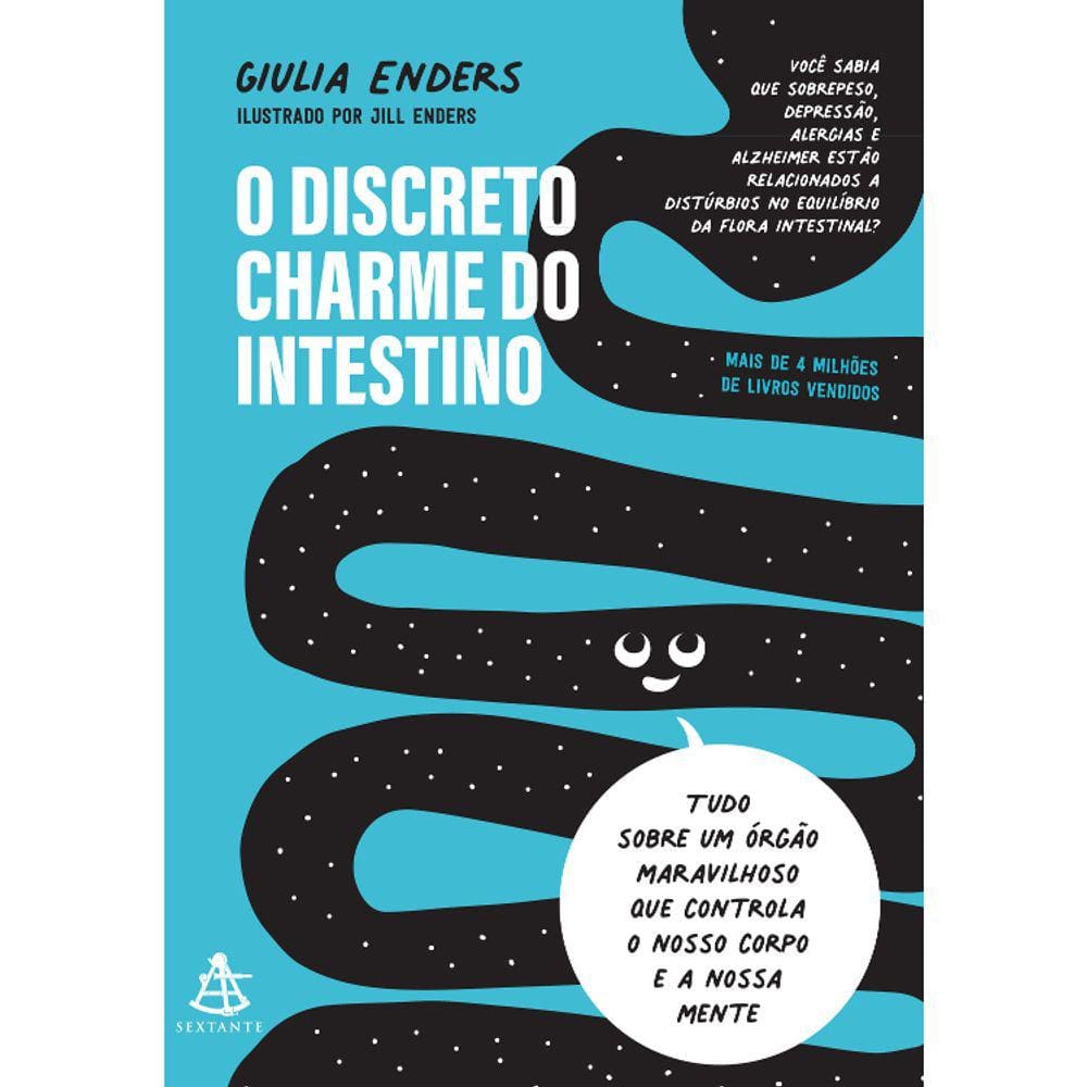 O Discreto Charme Do Intestino