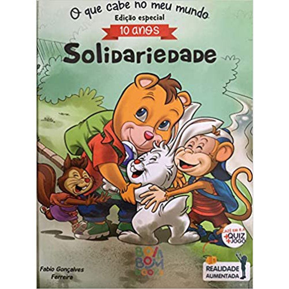 O Que Cabe No Meu Mundo - Solidariedade