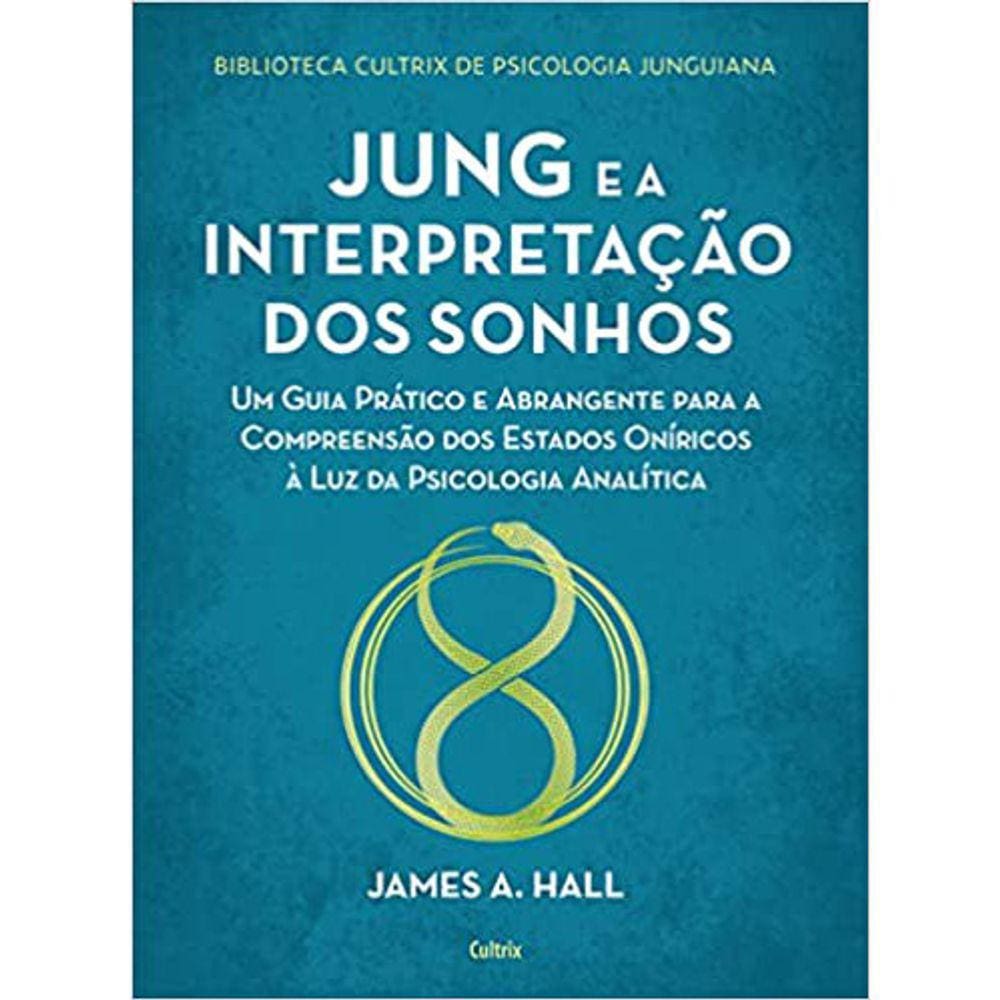 Jung E A Interpretação Dos Sonhos