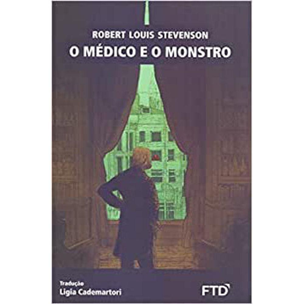 O Médico E O Monstro