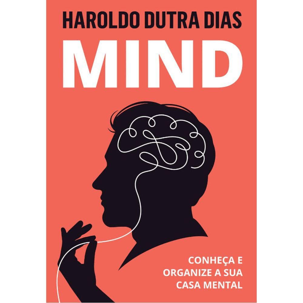 Mind - Conheça E Organize A Sua Casa Mental