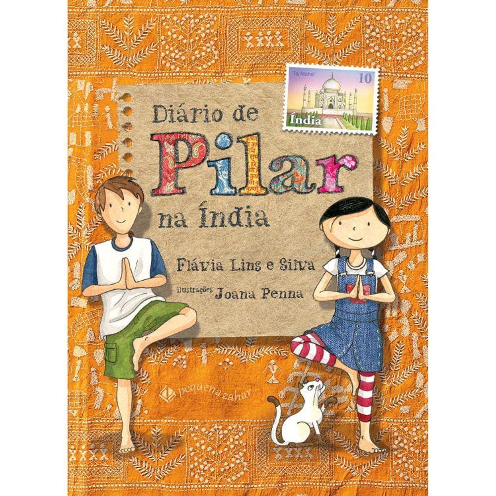 Diário De Pilar - Na Índia