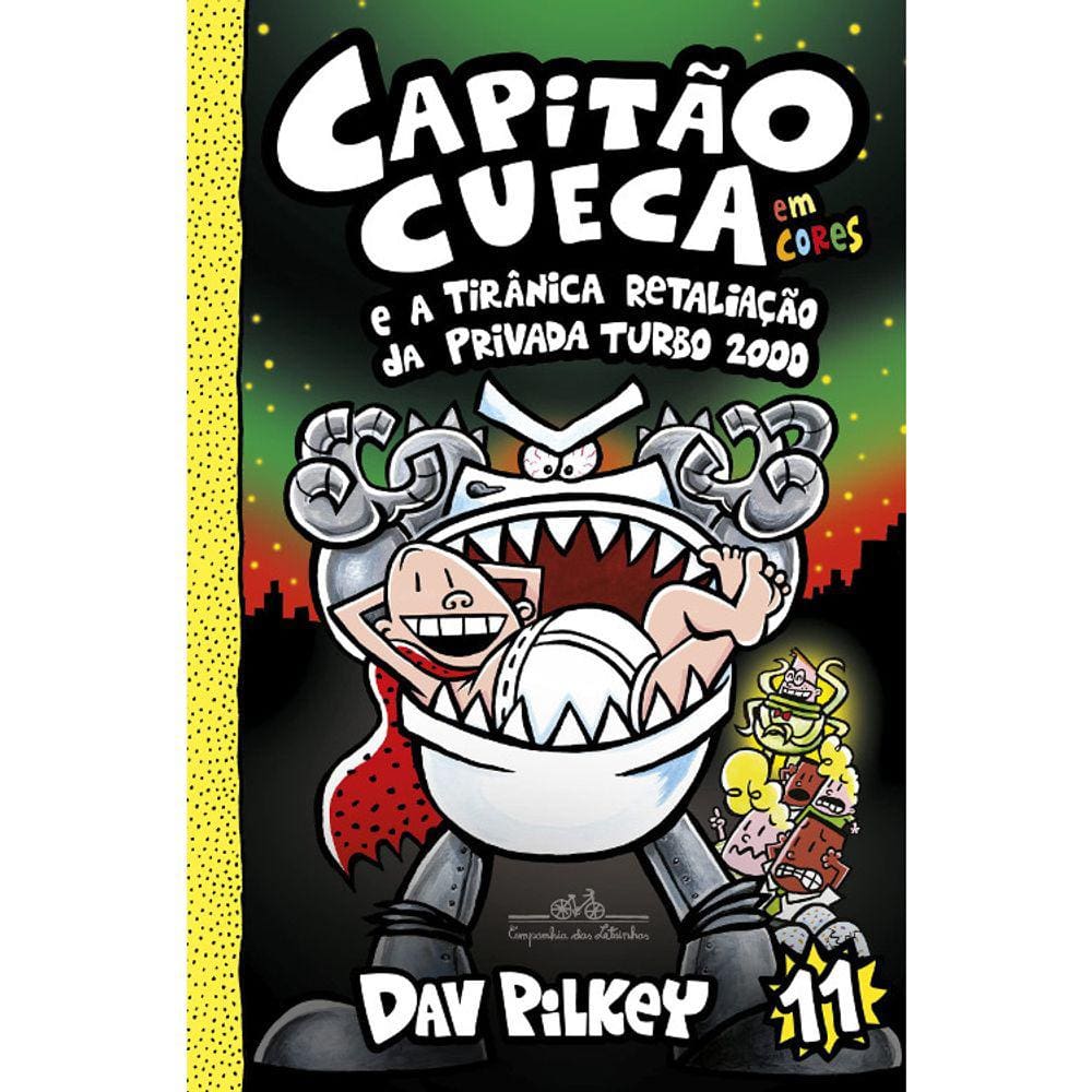 Capitão Cueca - Vol 11 - Em Cores