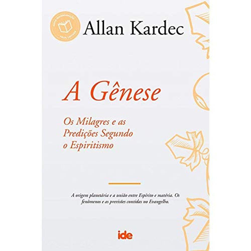 A Gênese - Os Milagres E As Predições Segundo O Espiritismo Ed. 56