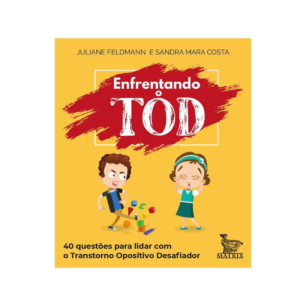 Livro Caixinha - Enfrentando O Tod: 40 Questões Para Lidar Com O Transtorno Opositivo Desafiador