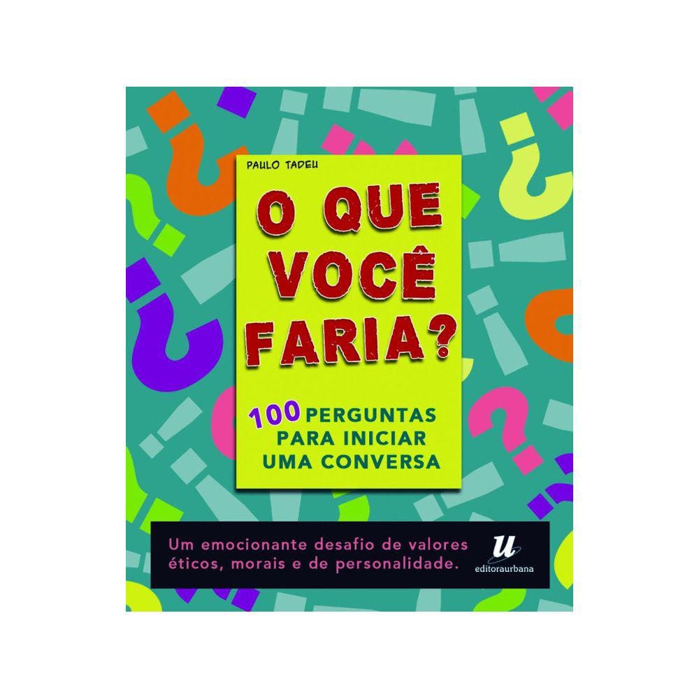 Livro Caixinha - O Que Você Faria?