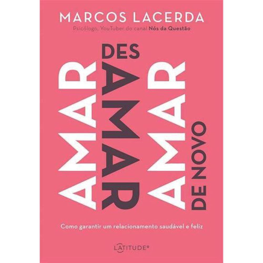 Amar Desamar Amar De Novo