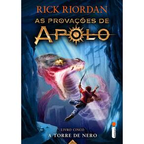 As Provações De Apolo - Livro 5 - A Torre De Nero