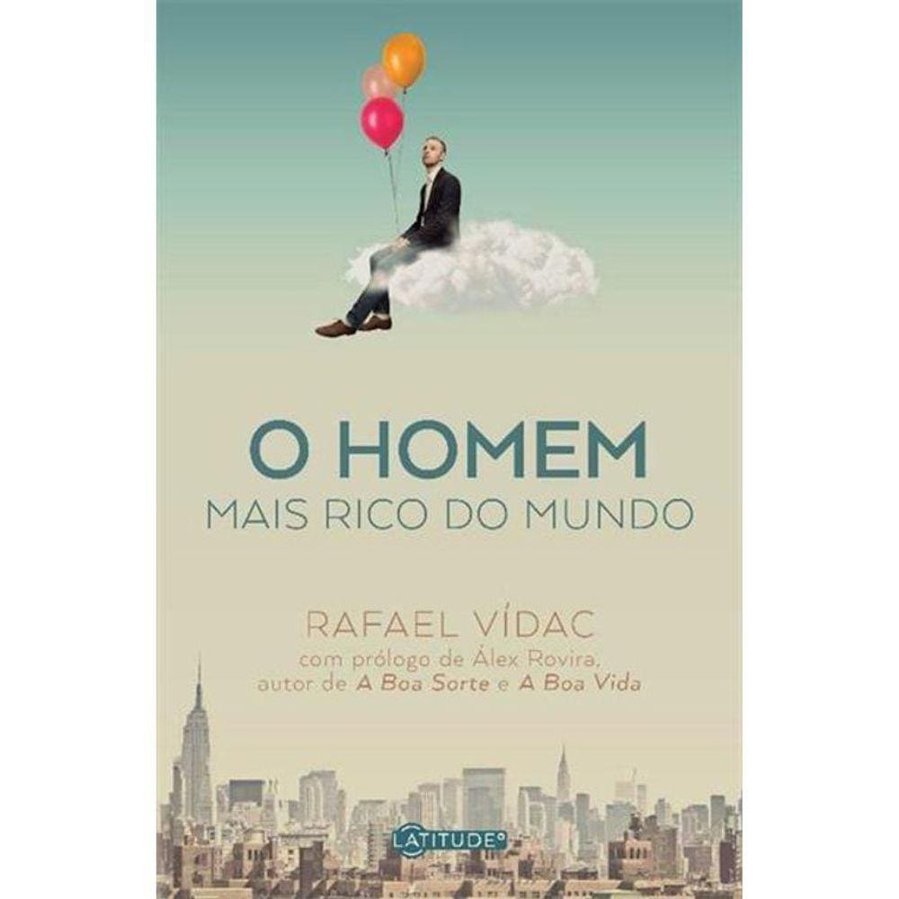 O Homem Mais Rico Do Mundo