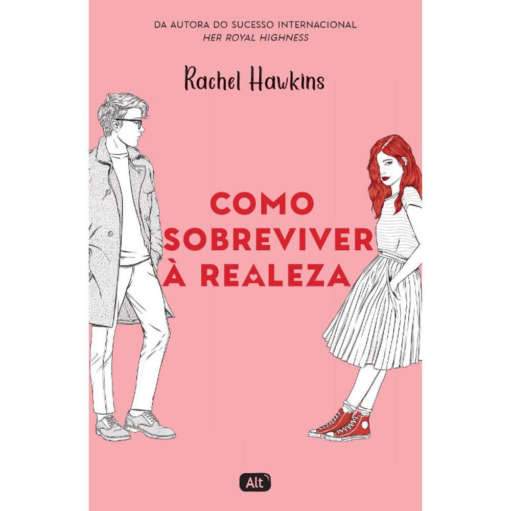 Royals - Vol 01 - Como Sobreviver A Realeza