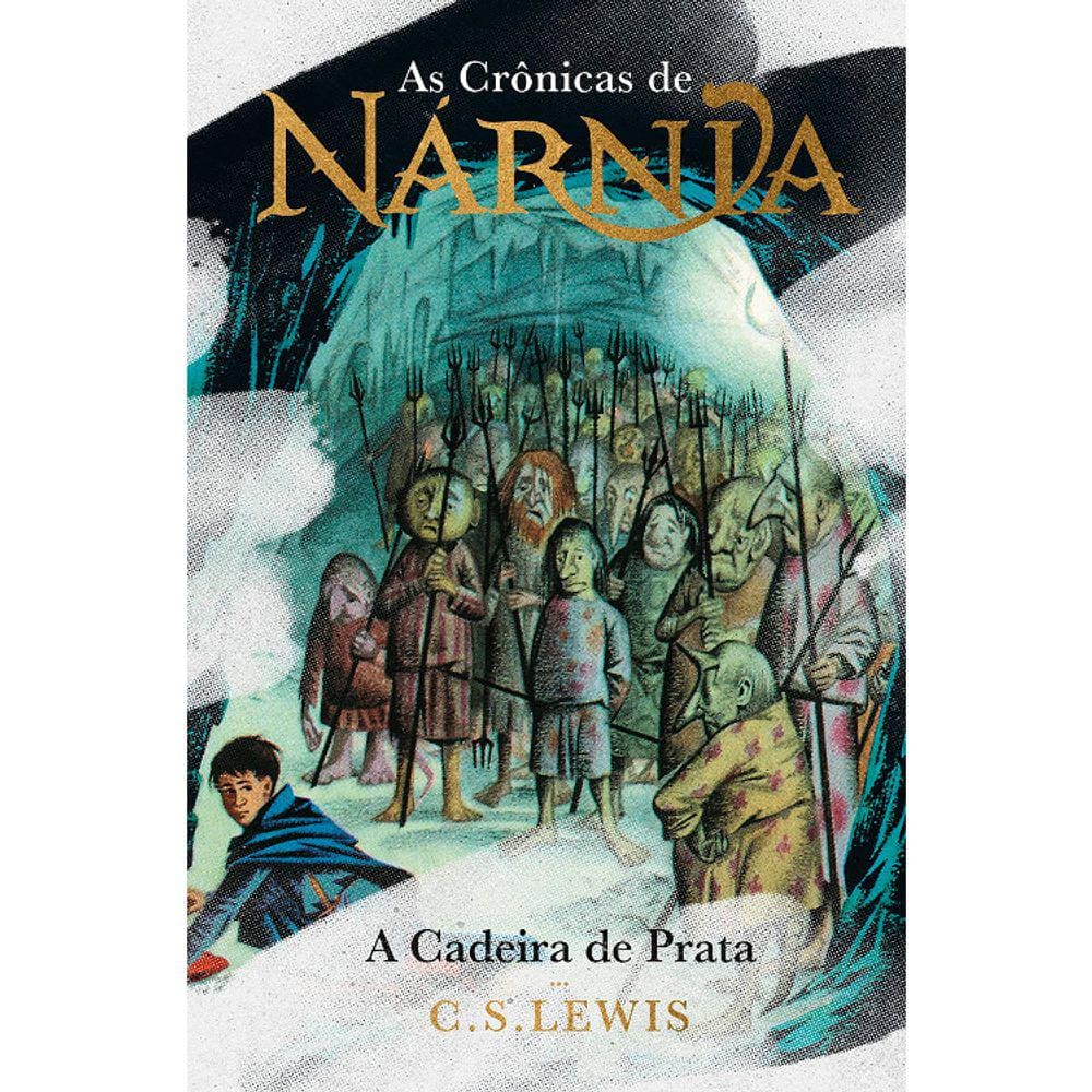 As Crônicas De Nárnia - A Cadeira De Prata