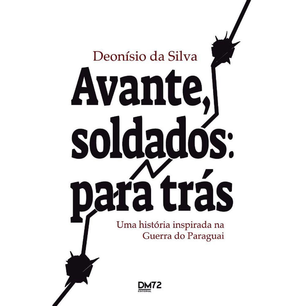 Avante, Soldados - Para Trás