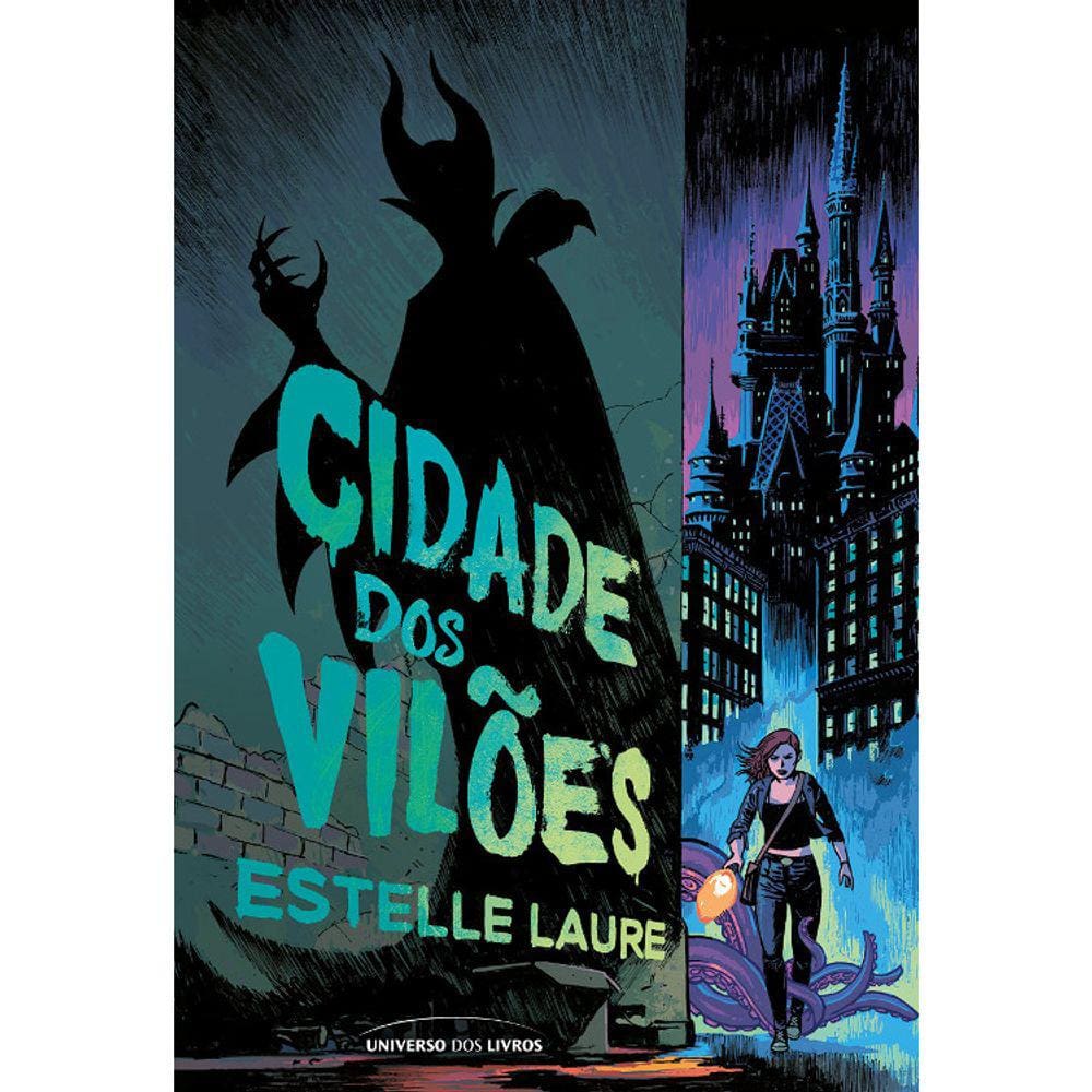 Cidade Dos Vilões - Vol 01
