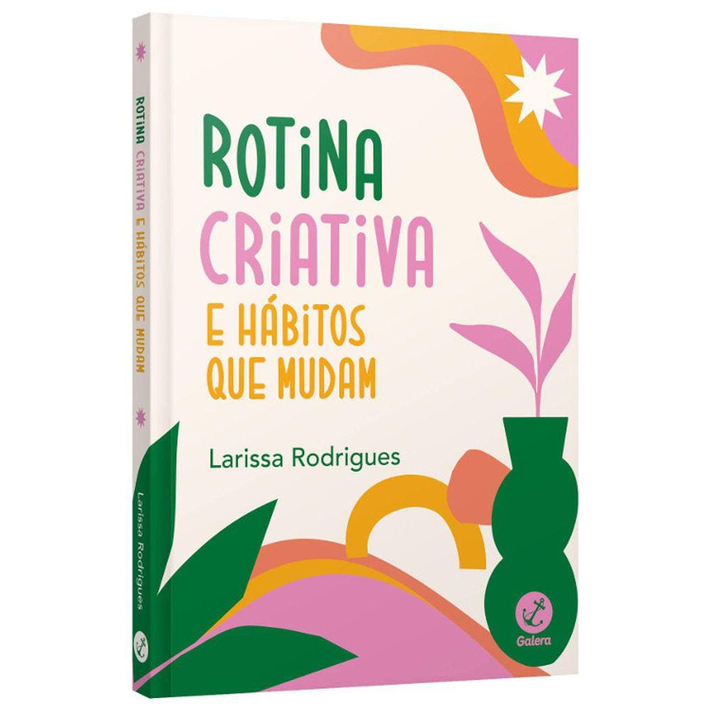 Rotina Criativa E Hábitos Que Mudam