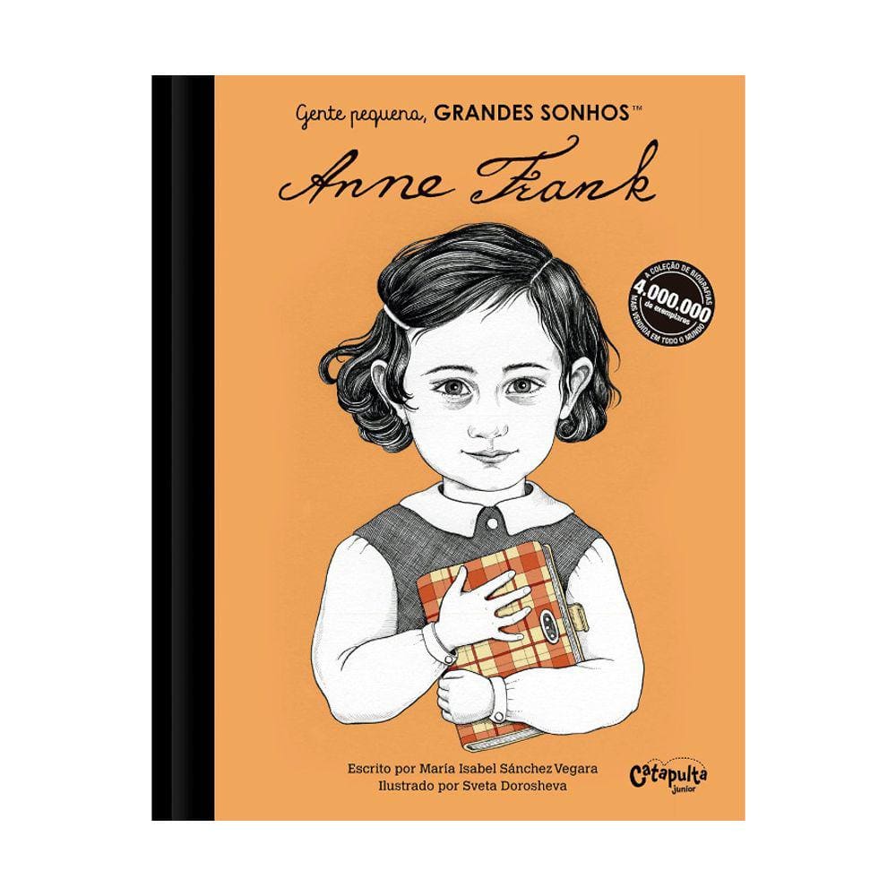 Gente Pequena, Grandes Sonhos - Anne Frank