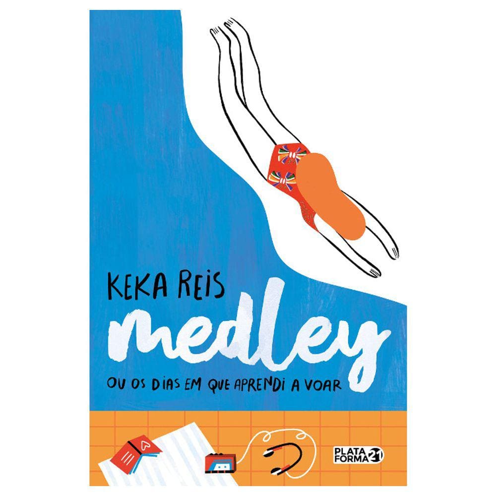 Medley Ou Os Dias Em Que Aprendi A Voar