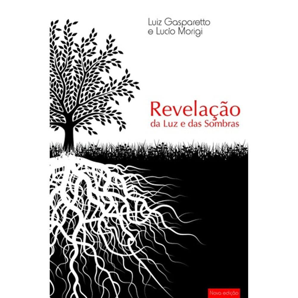 Revelação Da Luz E Das Sombras