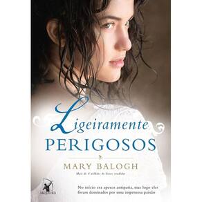 Os Bedwyns - Vol 6 - Ligeiramente Perigosos