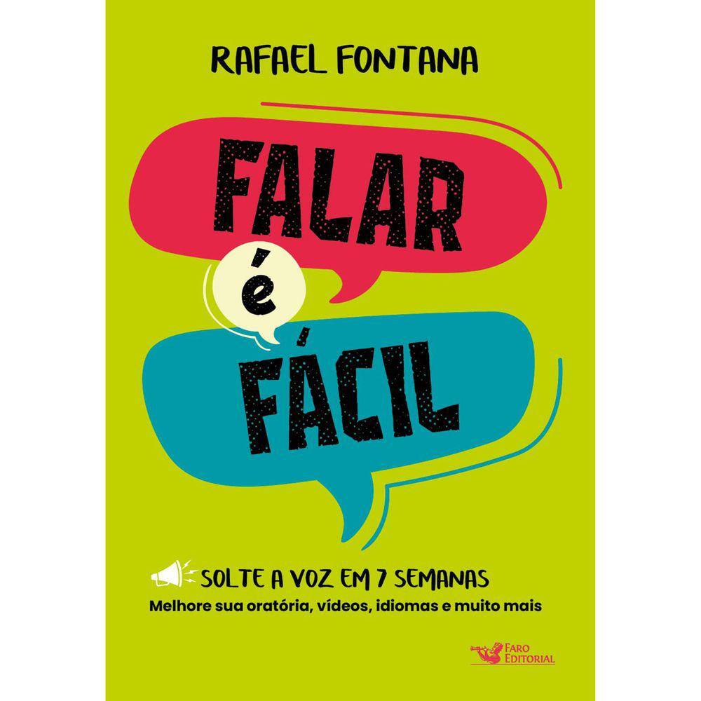 Falar É Fácil - Solte A Voz Em 7 Semanas