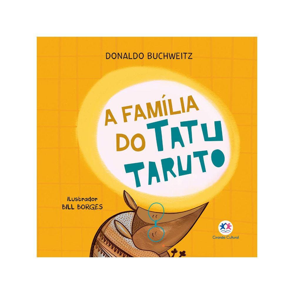 A Família Do Tatu Taruto