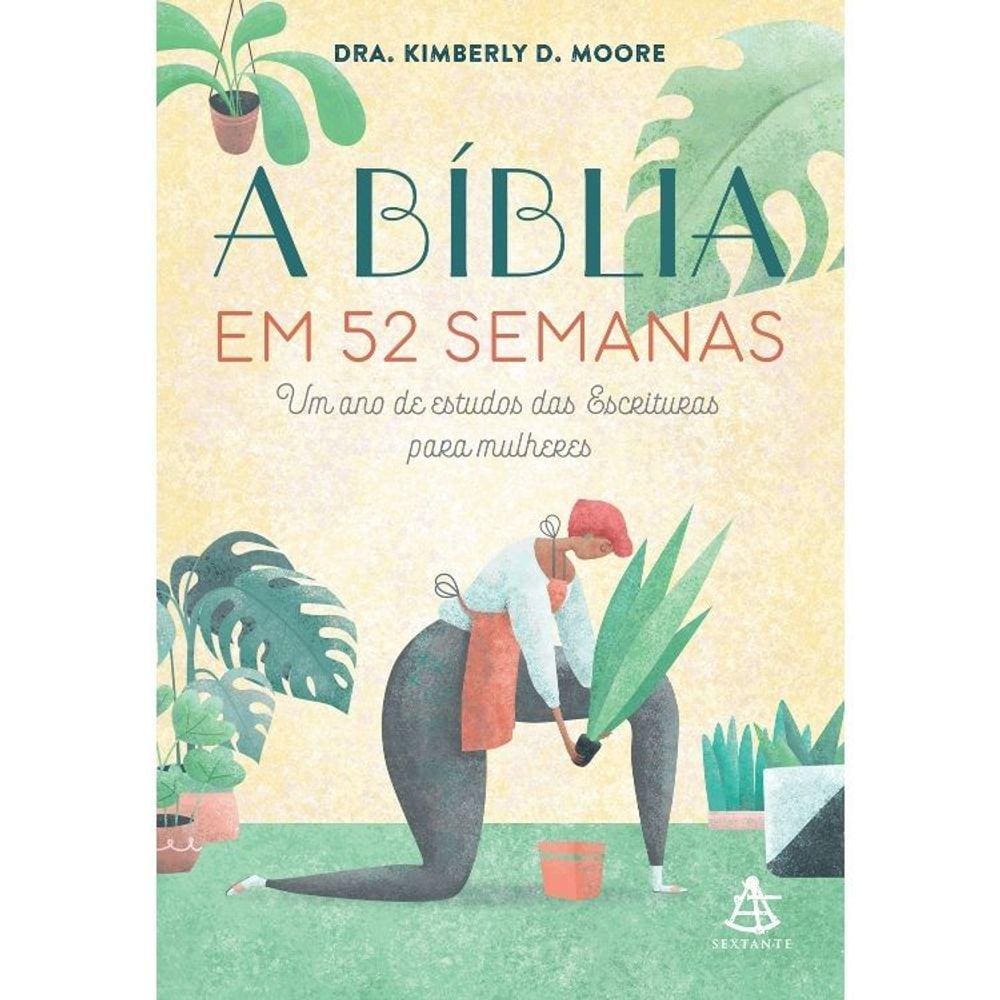 A Bíblia Em 52 Semanas