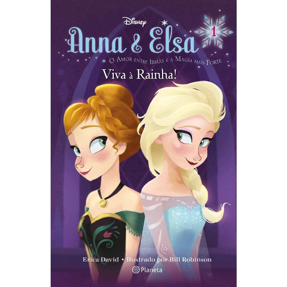 ANNA &amp; ELSA - VOL 01 - VIVA À RAINHA!